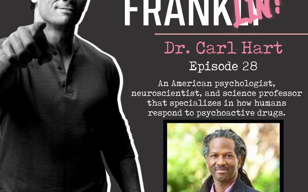 Dr. Carl Hart